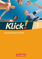 Klick! Sozialkunde/Politik - Fachhefte für alle Bundesländer - Ausgabe 2008 - Band 3 - Bd.3