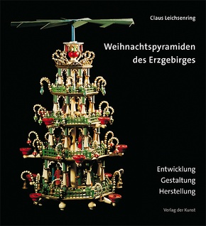 Weihnachtspyramiden des Erzgebirges