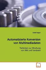 Automatisierte Konversion von Multimediadaten (eBook, PDF)