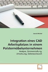 Integration eines CAD Arbeitsplatzes in einem Polstermöbelunternehmen (eBook, PDF)