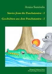 Stories from the Panchatantra - I Geschichten aus dem Panchatantra