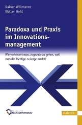 Paradoxa und Praxis im Innovationsmanagement