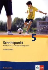 Schnittpunkt Mathematik 5. Ausgabe Rheinland-Pfalz Orientierungsstufe