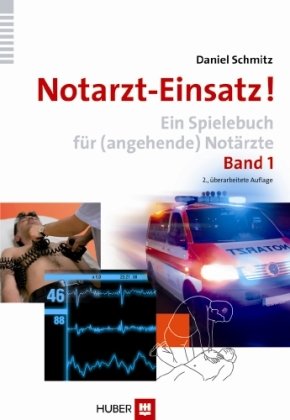 Notarzt-Einsatz! - Bd.1