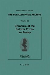 The Pulitzer Prize Archive. Supplements: Chronicle of the Pulitzer Prizes for Poetry