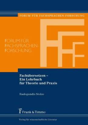 Fachübersetzen - Ein Lehrbuch für Theorie und Praxis