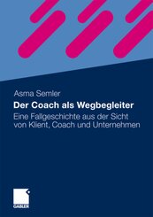 Der Coach als Wegbegleiter