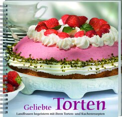 Geliebte Torten - Bd.1