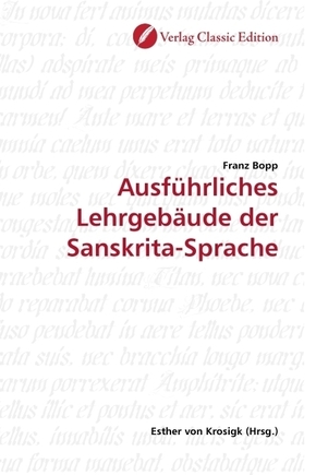 Ausführliches Lehrgebäude der Sanskrita-Sprache