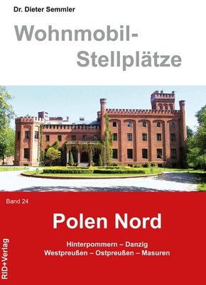 Wohnmobil-Stellplätze: Polen Nord