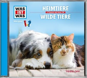 WAS IST WAS Hörspiel: Heimtiere / Wildtiere, Audio-CD