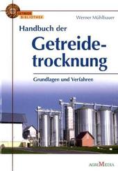 Handbuch der Getreidetrocknung