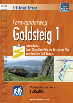 Hikeline Wanderführer Fernwanderweg Goldsteig - Tl.1