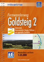 Hikeline Wanderführer Fernwanderweg Goldsteig - Tl.2