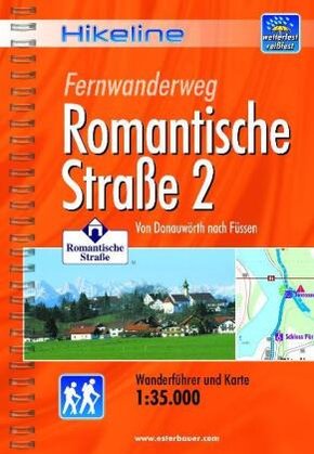 Hikeline Wanderführer Fernwanderweg Romantische Straße - Tl.2