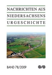 Nachrichten aus Niedersachsens Urgeschichte - Bd.78