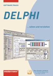 Delphi ... sehen und verstehen, m. CD-ROM