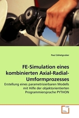 FE-Simulation eines kombinierten Axial-Radial-Umformprozesses (eBook, 15x22x0,8)