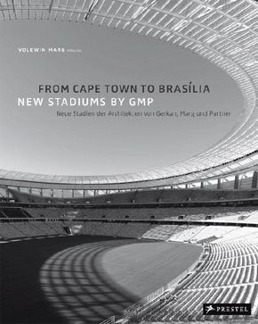From Cape Town to Brasilia, New stadiums by GMP