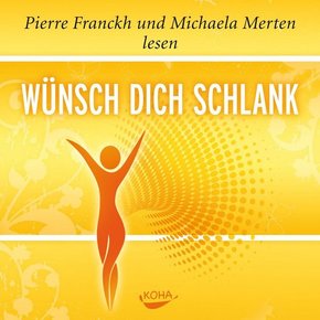 Wünsch dich schlank - Hörbuch, Audio-CD