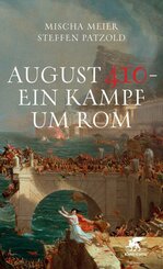 August 410 - Ein Kampf um Rom