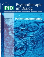 Psychotherapie im Dialog (PiD): Patientenautonomie; 10.Jg.