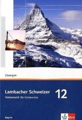 Lambacher-Schweizer, Ausgabe Bayern: Lambacher Schweizer Mathematik 12. Ausgabe Bayern