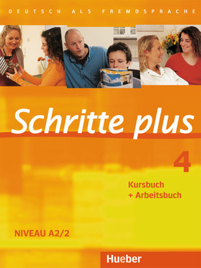 Schritte plus - Deutsch als Fremdsprache: Kursbuch + Arbeitsbuch