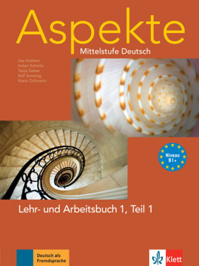 Aspekte - Mittelstufe Deutsch: Lehr- und Arbeitsbuch, m. Audio-CD - Tl.1