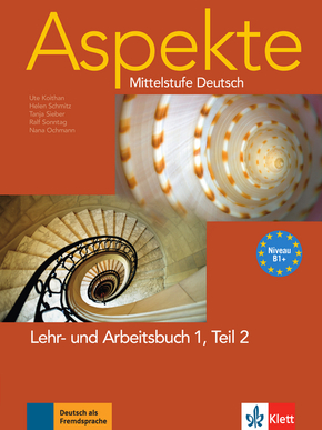 Aspekte - Mittelstufe Deutsch: Lehr- und Arbeitsbuch, m. Audio-CD - Tl.2