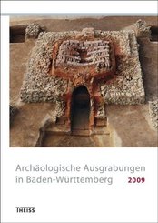Archäologische Ausgrabungen in Baden-Württemberg 2009