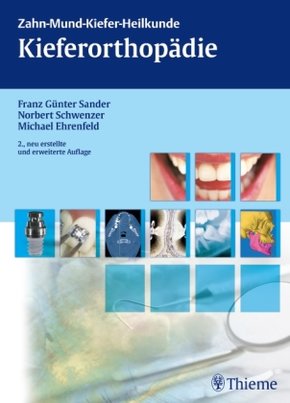 Zahn-Mund-Kiefer-Heilkunde: Kieferorthopädie