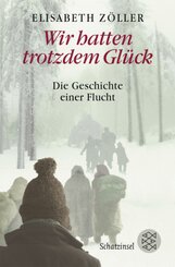 Wir hatten trotzdem Glück