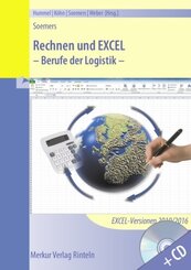 Rechnen und EXCEL - Berufe der Logistik