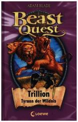 Beast Quest (Band 12) - Trillion, Tyrann der Wildnis