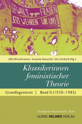 Klassikerinnen feministischer Theorie: Grundlagentexte (1920-1985)