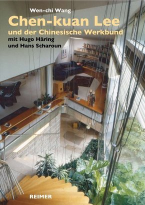 Chen-kuan Lee (1914-2003) und der Chinesische Werkbund