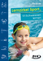 Lernzirkel Sport: Lernzirkel Sport VI: Schwimmen lernen