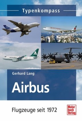 Airbus  -  Flugzeuge seit 1972