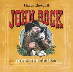 John Rock oder der Teufel, 1 Audio-CD