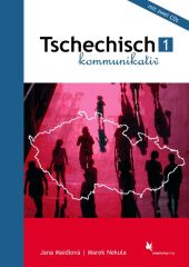 Tschechisch kommunikativ: Lehrbuch, m. 2 Audio-CDs