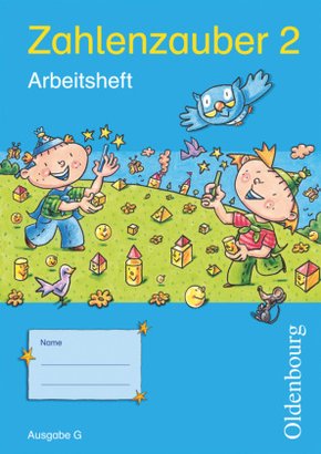 Zahlenzauber - Mathematik für Grundschulen - Ausgabe G für Baden-Württemberg, Hessen, Rheinland-Pfalz und Saarland - 201