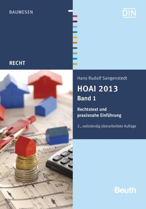 HOAI 2013: Rechtstext und praxisnahe Einführung