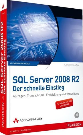 SQL Server 2008 R2 - Der schnelle Einstieg