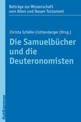 Die Samuelbücher und die Deuteronomisten