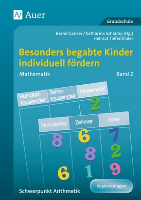 Besonders begabte Kinder individuell fördern, Mathematik - Bd.2