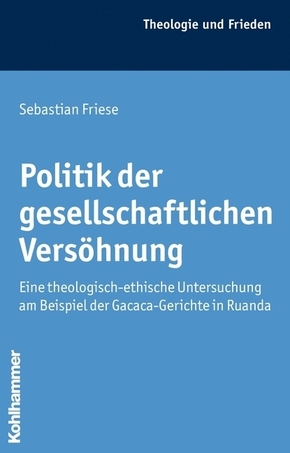 Politik der gesellschaftlichen Versöhnung