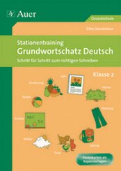 Stationentraining Grundwortschatz Deutsch, Klasse 2