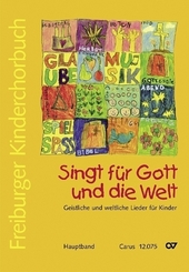 Freiburger Kinderchorbuch. Singt für Gott und die Welt, Hauptband