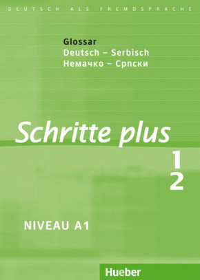 Schritte plus - Deutsch als Fremdsprache: Glossar Deutsch-Serbisch